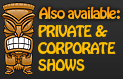 Private & Corporate Shows